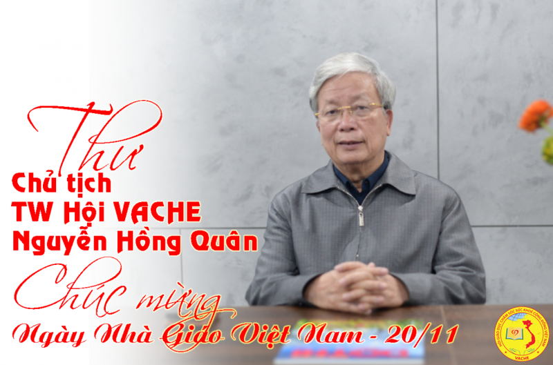 Chủ tịch TW Hội VACHE - Nguyễn Hồng Quân
